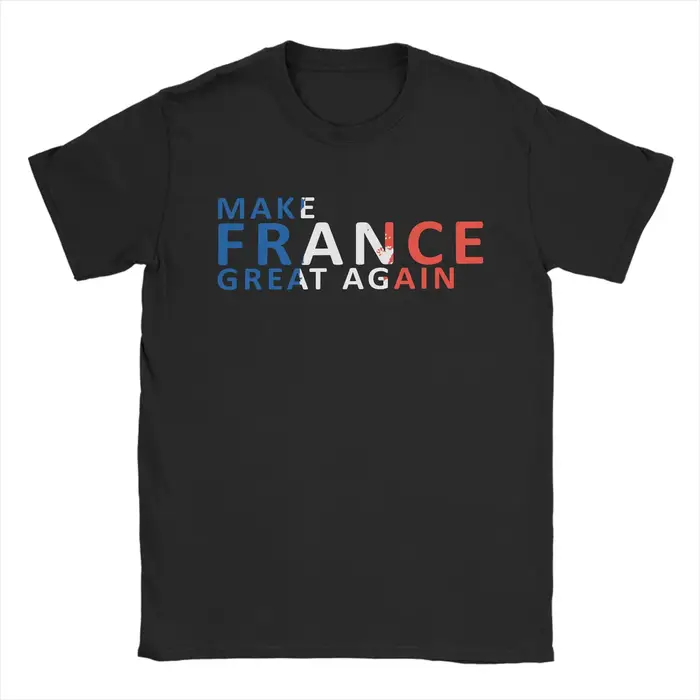 T-shirt pour hommes en coton pur, col rond, à manches courtes, idée cadeau, « Make France Great Again »