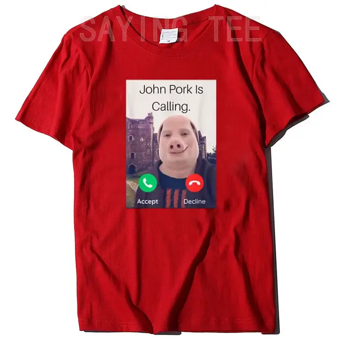John Pork Is Calling answer and Phone T-Shirt