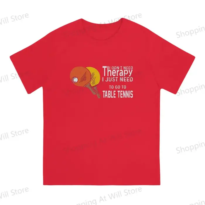 Hauts 100% coton, loisirs, sport, Tennis de Table, thérapie pour Ping-Pong, T-shirts pour hommes et 