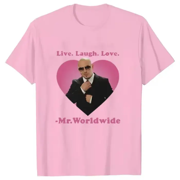 Live Laugh Love M. Worldwide Pitbull T-shirt graphique femmes hommes Hip Hop rétro mode