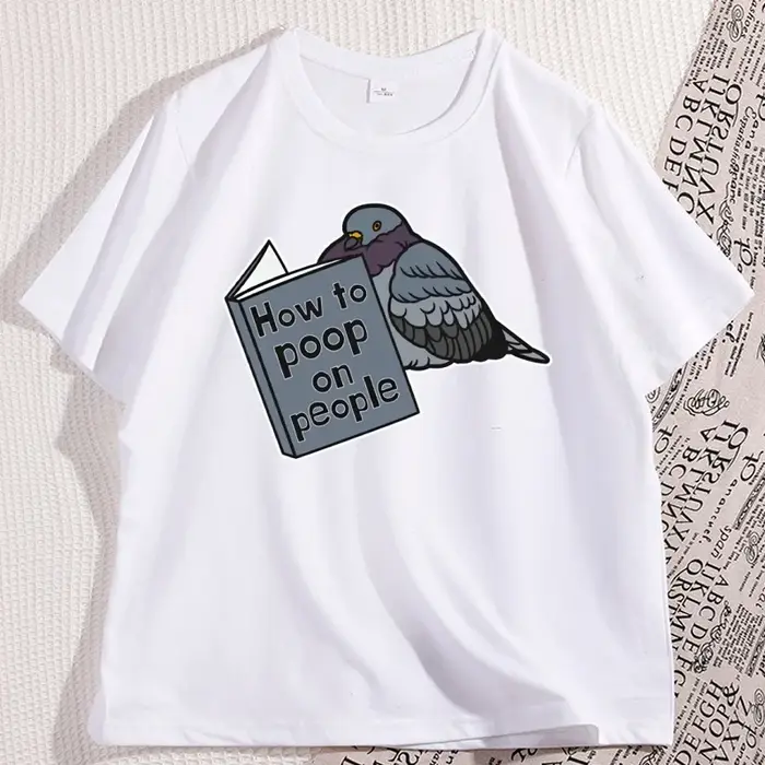 Pigeon T-Shirt comment faire caca sur les gens