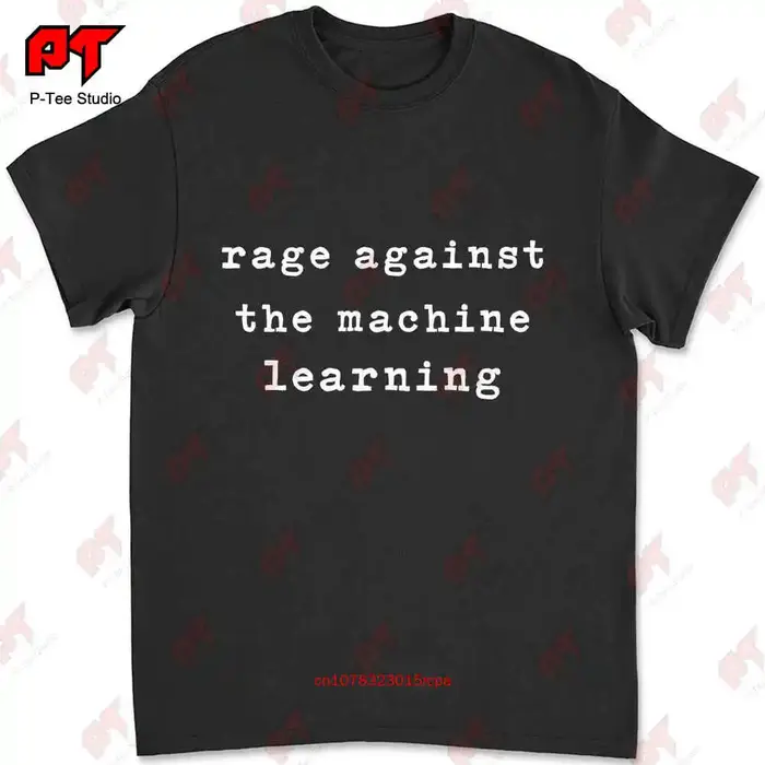 Rage Against the Machine T HCWO, chemise d'apprentissage drôle