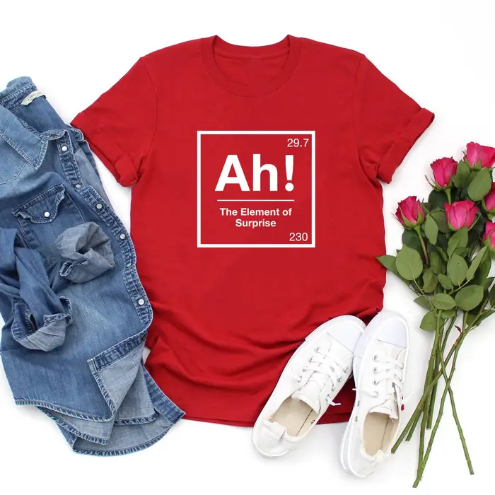 T-shirt « Ah l'élément de la surprise » – Projet Hail Mary – Blague de chimie