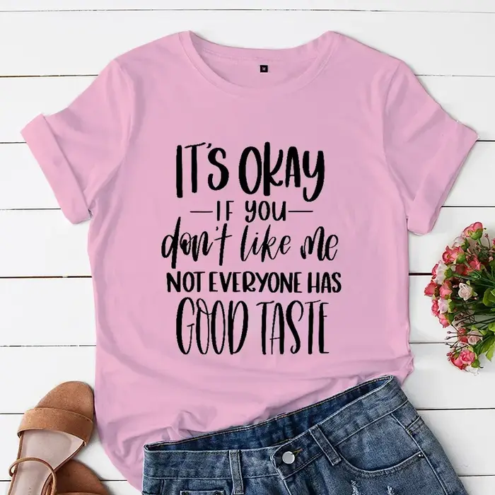 T-shirt femme, pas tout le monde a du bon