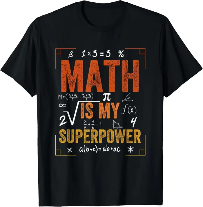T-shirt drôle pour enseignant « Mathématiques, ma superpuissance », vêtements pour femmes, t-shirts 