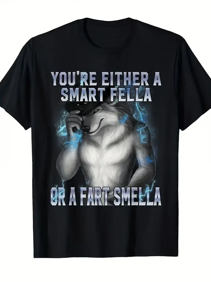 T-shirt humoristique pour homme avec citation « You're either smart or fart » motif loup alpha, noir