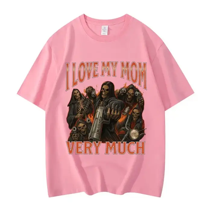 T-shirt humoristique « I Love My Mom Very Much » pour hommes et femmes, style gothique vintage, manches courtes, mode décontractée, coupe oversize