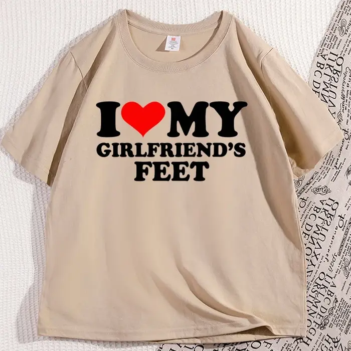 J'aime les pieds de ma petite amie T-shirt hommes femmes casual drôle petit ami