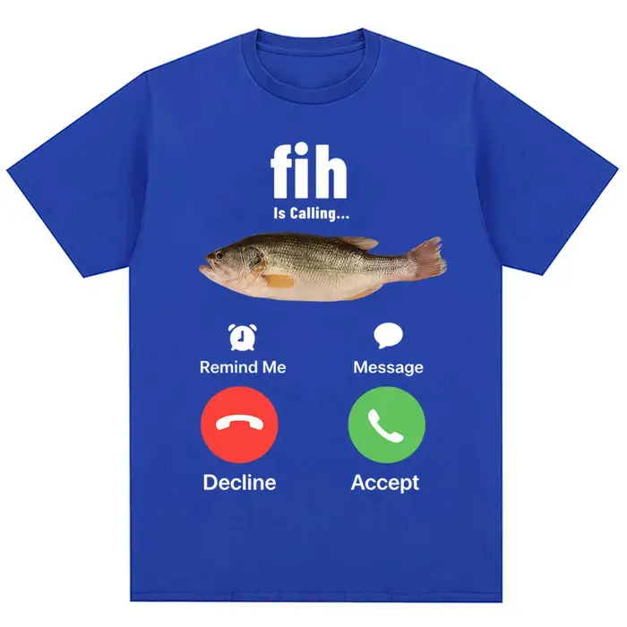T-shirt humoristique « Fih Is Calling Meme » pour hommes et femmes