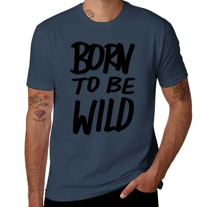 T-shirt Born to BE Wild, t-shirt graphique créatif