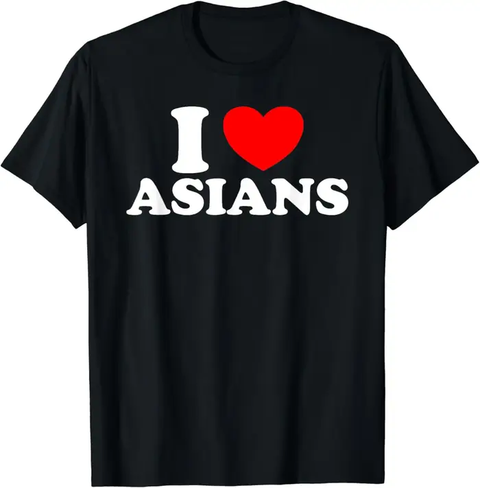 J'aime les femmes asiatiques je coeur Asians T-Shirt mode asiatique