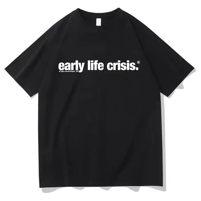 T-shirt Nettspend Early Life Crisis Same 2025 – Vêtements tendance homme/femme en coton
