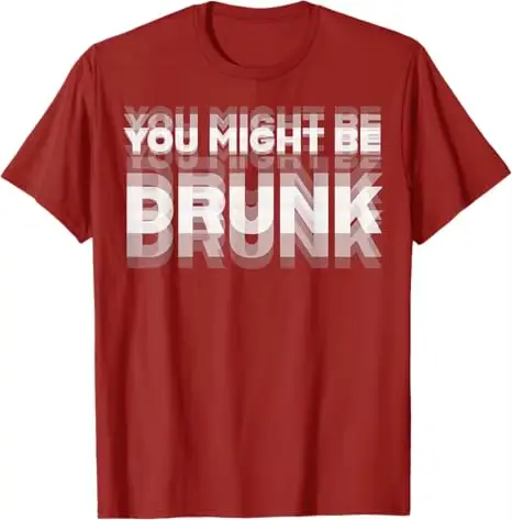 T-Shirt humoristique pour boire