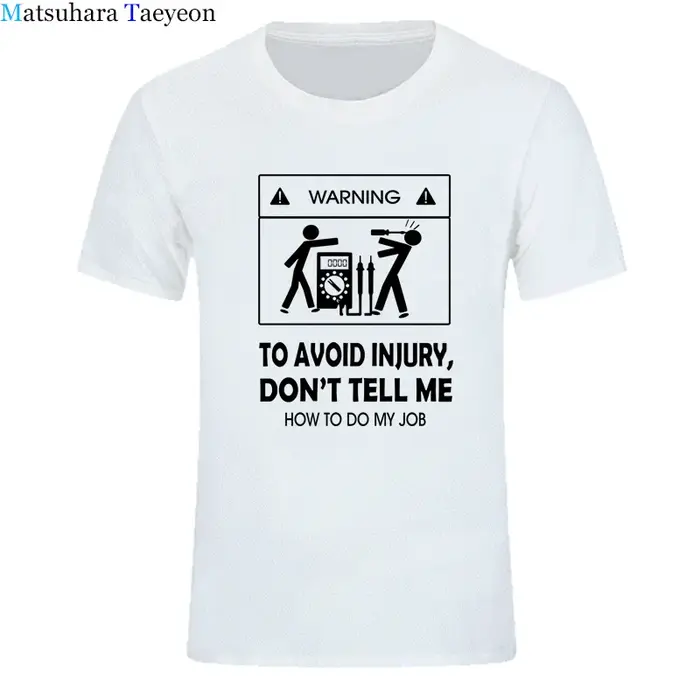 Nouveaux T-shirts 2026 – T-shirt cool « Ne me dites pas comment faire mon boulot » pour électricien