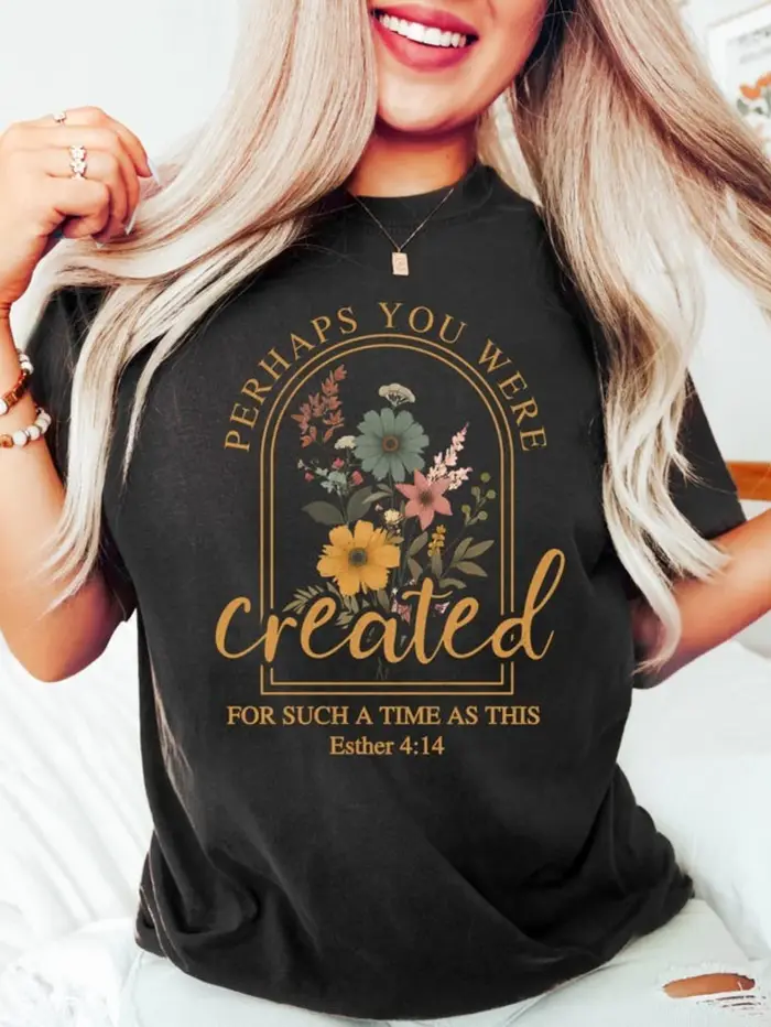 Peut-être que vous avez été créé(e) pour un temps comme celui-ci - T-shirt chrétien 4:14, T-shirt fl