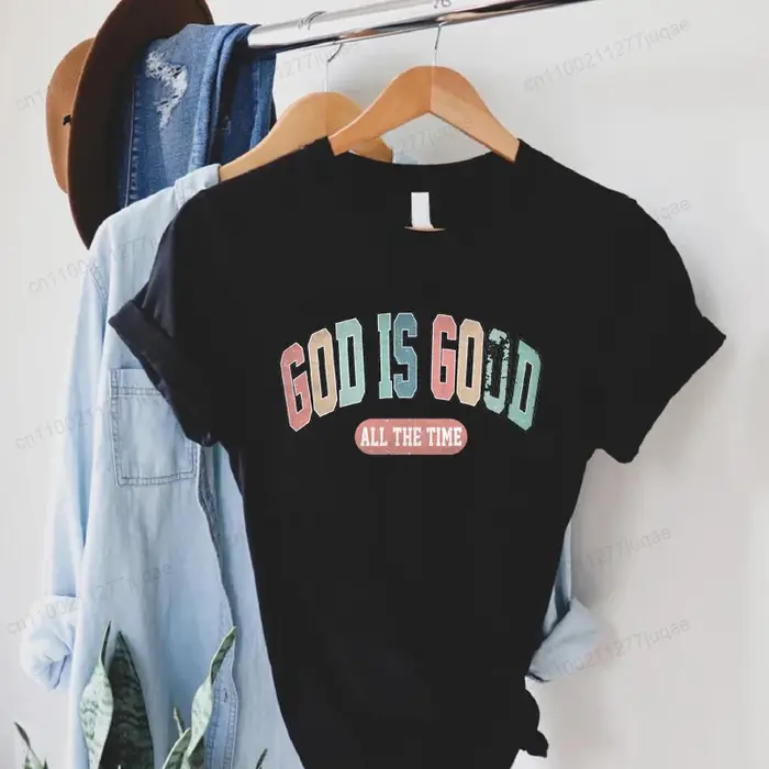 Dieu est bon tout le temps imprimer T-Shirts femmes été t-shirt verset de la Bible hauts drôles