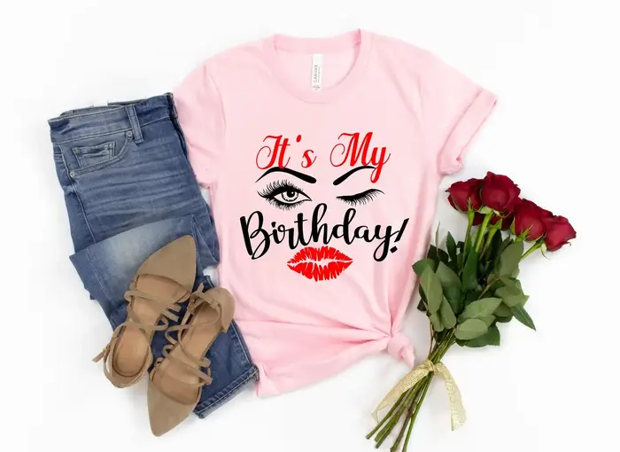 Its My Birthday Eyelash & Lips Print Shirt pour femmes, Économie graphiques, Cadeau d'anniversaire d