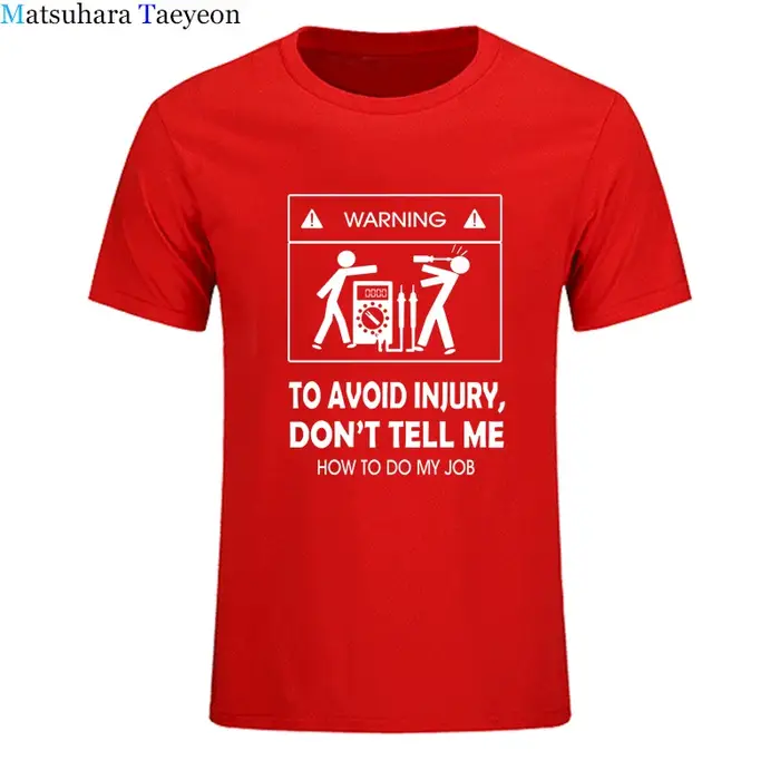 Nouveaux T-shirts 2026 – T-shirt cool « Ne me dites pas comment faire mon boulot » pour électricien
