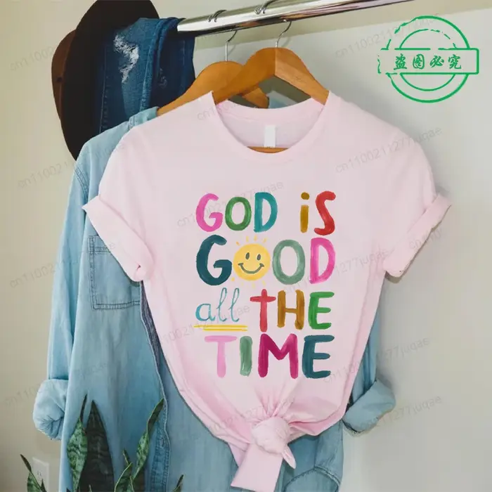 Dieu est bon tout le temps imprimer T-Shirts femmes été t-shirt verset de la Bible hauts drôles