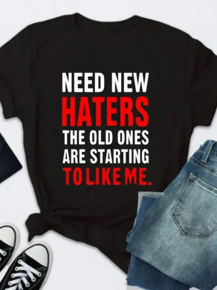 Besoin de nouveaux Haters lettre impression t-shirt femmes à manches courtes col rond t-shirt ample 