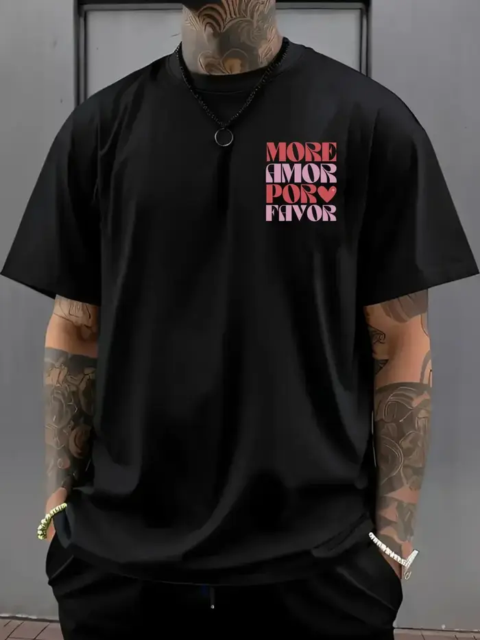 T-shirt pour homme en coton 100% doux de qualité supérieure avec impression de citation d'amour « More Amor Por Favor »