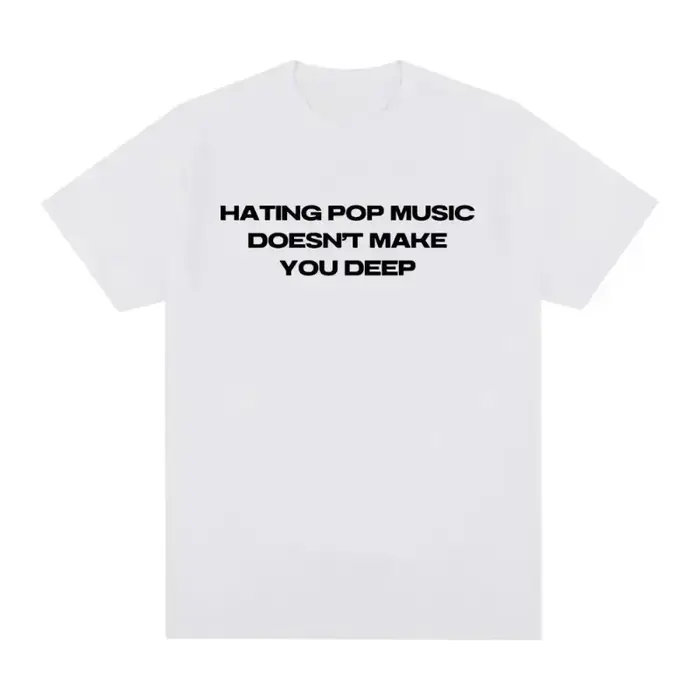 Charli Xcx Hating Pop Music ne vous fait profond même Style 100% coton T-shirt hommes femmes mode Ha