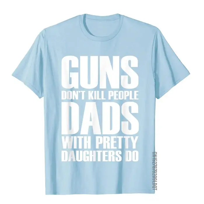 Les armes à feu ne tue pas les gens papas avec des jolies filles font des t-shirts pour hommes drôle coton