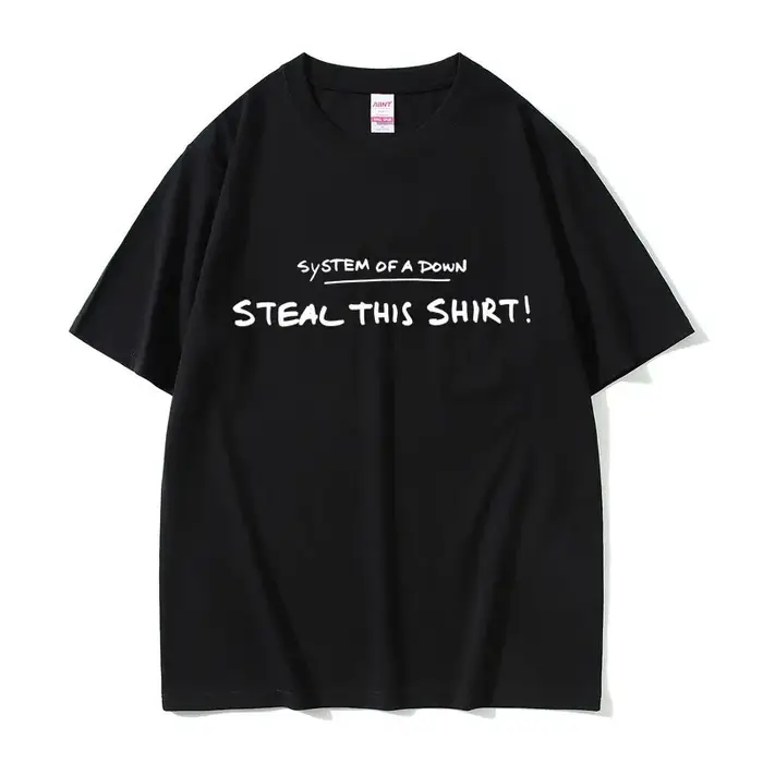 T-shirt humoristique « System of A Down Steal This Shirt » pour hommes et femmes, style décontracté