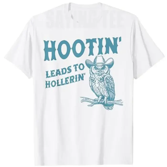 Hibou Hootin mène à Hollerin T-Shirt Humor drôle jour d'adn disant
