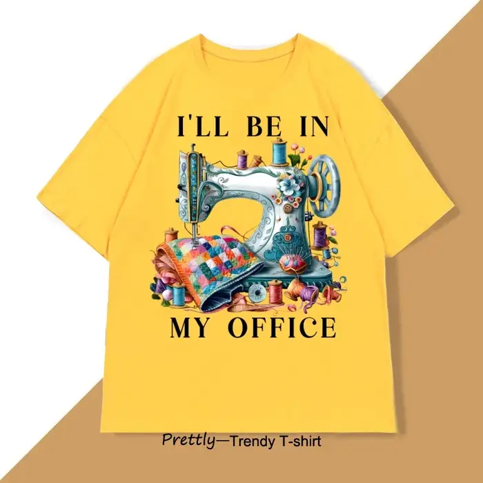 Machine à coudre t-shirt hommes femmes je serai dans mon bureau couture
