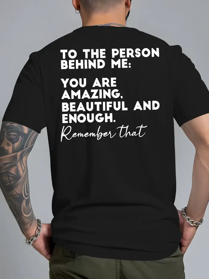 T-shirt d'été pour homme avec imprimé au dos « La personne derrière moi… » – Citation inspirante
